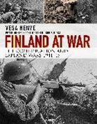 Birks, Chris Birks, Birks Chris, Peter Munter, Munter Peter, Vesa Nenye... - Finland at War