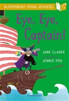 Jane Clarke, Clarke Jane, Jennie Poh, Jennie Poh - Eye, Eye, Captain!