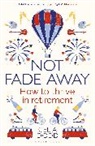 Celia Dodd, Dodd Celia - Not Fade Away