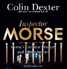 Colin Dexter, Samuel West, West Samuel - Morse''s Greatest Mystery and Other Stories (Hörbuch)