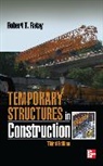 Ratay, Robert Ratay, Robert T. Ratay, Ratay Robert - Temporary Structures in Construction, Third Edition