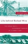 Keiho Soga, Yasutaro Soga - Life Behind Barbed Wire