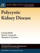 Peter G. Czarnecki, Christian Riella, Theodore I. Steinman - Polycystic Kidney Disease