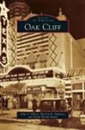 Alan C. Elliott, Gayla Brooks Kokel, Patricia K. Summey - Oak Cliff