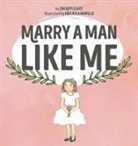 Jim Applegate, Macayla Murillo - Marry a Man Like Me