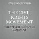 The Speech Resource Company, Robert Wikstrom - The Civil Rights Movement (Audio book)
