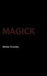 Aleister Crowley - Magick