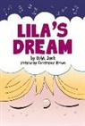 David M Jack, David M. Jack, Christopher Brown - Lila's Dream