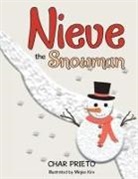 Char Prieto, Minjee Kim - Nieve the Snowman