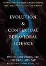 Anthony Biglan, Steven C Hayes, Steven C. Hayes, David S Wilson, David S Hayes Wilson, David Sloan Wilson - Evolution and Contextual Behavioral Science