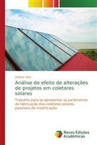Gildásio Silva - Análise do efeito de alterações de projetos em coletores solares