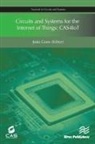 Joao Goes, João Goes - Circuits and Systems for the Internet of Things