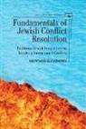Howard Kaminsky - Fundamentals of Jewish Conflict Resolution