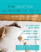 J Beck, Judith S. Beck, Monique A Thompson, Monique A. Thompson, Michael A Tompkins, Michael A. Tompkins... - The Insomnia Workbook for Teens