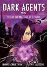 Dr Janina Scarlet, Janina Scarlet, Vince Alvendia - Dark Agents, Book One