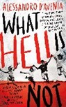 Alessandro D Avenia, Alessandro D'Avenia - What Hell Is Not