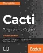 Thomas Urban - Cacti Beginner's Guide, Second Edition