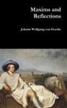 Johann Wolfgang von Goethe - Maxims and Reflections