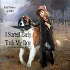 Emily Dickinson, Ngj Schlieve - I Started Early Took My Dog