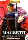 William Shakespeare, William Shakespeare, Julien Choy, Crystal S. Chan - Manga Classics Macbeth