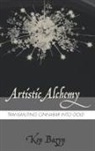 Ken Bazyn - Artistic Alchemy