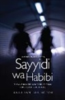 Hoda Barakat, Barakat Hoda, Hoda Barakat, Laila Familiar, Familiar Laila - Hoda Barakat''s Sayyidi Wa Habibi
