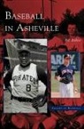 Bill Ballew - Baseball in Asheville