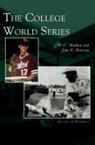W. C. Madden, John E. Peterson - College World Series