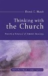 Derek C. Hatch - Thinking With the Church
