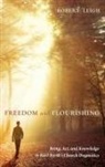 Robert Leigh - Freedom and Flourishing