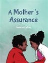 Jessica A. Wiley - A Mother's Assurance