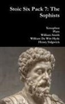 Plato, William Smith, Xenophon - Stoic Six Pack 7