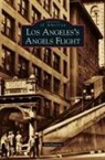 Jim Dawson - Los Angeles's Angels Flight