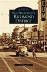 Lorri Ungaretti - San Francisco's Richmond District