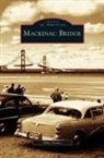 Mike Fornes - Mackinac Bridge
