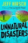 Jeff Hirsch, Hirsch Jeff - Unnatural Disasters