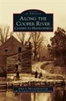 Kevin Cook, Robert a. Shinn - Along the Cooper River