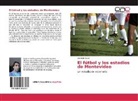 Germán Bassi - El fútbol y los estadios de Montevideo