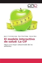 Alarcos Cieza, Maria Fdez-Fidalgo, Juan A. Fernández-López - El modelo interactivo de salud: La CIF
