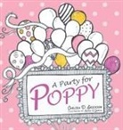Chelsea Erickson, Chelsea Dane Erickson, Kiren Garcia, Kiren L. Garcia - A Party for Poppy