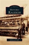 Jennifer a. Kulikowski, Jenny Kulikowski, Kenneth E. Peters - Historic Raleigh