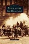 Wayne Mutza - Milwaukee Fire Department