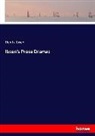 Henrik Ibsen - Ibsen's Prose Dramas