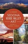 Lili DeBarbieri - Sedona Verde Valley Art: A History from Red Rocks to Plein-Air