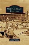 Lesta Sue Hardee, Janice Mcdonald - Myrtle Beach Pavilion