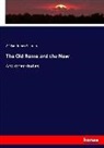 William James Stillman - The Old Rome and the New