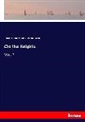 Berthol Auerbach, Berthold Auerbach, Fanny Elizabeth Bunnett - On the Heights