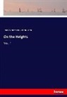 Berthol Auerbach, Berthold Auerbach, Fanny Elizabeth Bunnett - On the Heights
