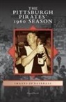 David Finoli - Pittsburgh Pirates' 1960 Season