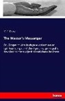 M F Rowe, M. F. Rowe - The Master's Messenger